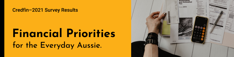 Financial Priorities for the Everyday Aussie - 2021 Survey Results